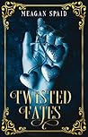 Twisted Fates