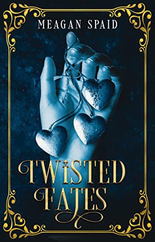 Twisted Fates (Kindle Edition)