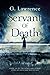 Servant of Death (The Armillary Sphere, Story of Lady Jane Rochford Book 6)