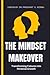 The Mindset Makeover-Transforming Failures into Personal Growth