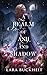 A Realm of Ash and Shadow (...