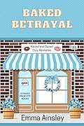 Baked Betrayal