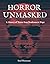 Horror Unmasked: A History ...