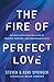 The Fire of Perfect Love: I...