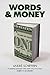 Words & Money