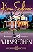 Das Versprechen: Ein schottischer Zeitreise-Liebesroman (Die Wappenbrüder-Reihe 3) (German Edition)