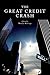 The Great Credit Crash by Anastasia Nesvetailova