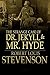 The Strange Case of Dr. Jekyll and Mr. Hyde