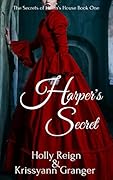 Harper's Secret (The Secrets of Helen's House, #1)