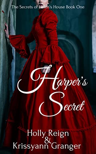 Harper's Secret (The Secrets of Helen's House, #1)