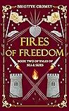 Fires of Freedom (Tales of Sea and Skies #2)