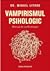 Vampirismul psihologic. Manual de conflictologie