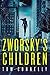 Zworsky's Children (Zworsky...