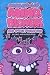 Mixed-up Mind Blowers and O...