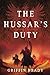 The Hussar's Duty (The Winged Warrior #3)
