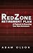 RedZone Retirement Plan: A ...
