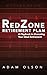 RedZone Retirement Plan by Adam Olson
