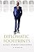 Diplomatic Footprints: A Memoir