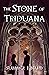 The Stone of Triduana: An O...