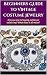 Beginner's Guide to Vintage Costume Jewelry by Diane  Pelletier
