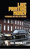like-printing-money-a-technological-crime-novel-set-in-baltimore