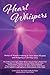Heart Whispers: Stories of ...