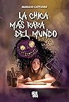 La chica más rara...
