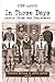 In Those Days: Arctic Crime and Punishment (In Those Days: Collected Writings on Arctic History Book 2)