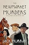 The Newmarket Mur...