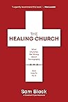 The Healing Church: What Churches Get Wrong about Pornography and How to Fix It Book cover for The Healing Church: What Churches Get Wrong about Pornography and How to Fix It