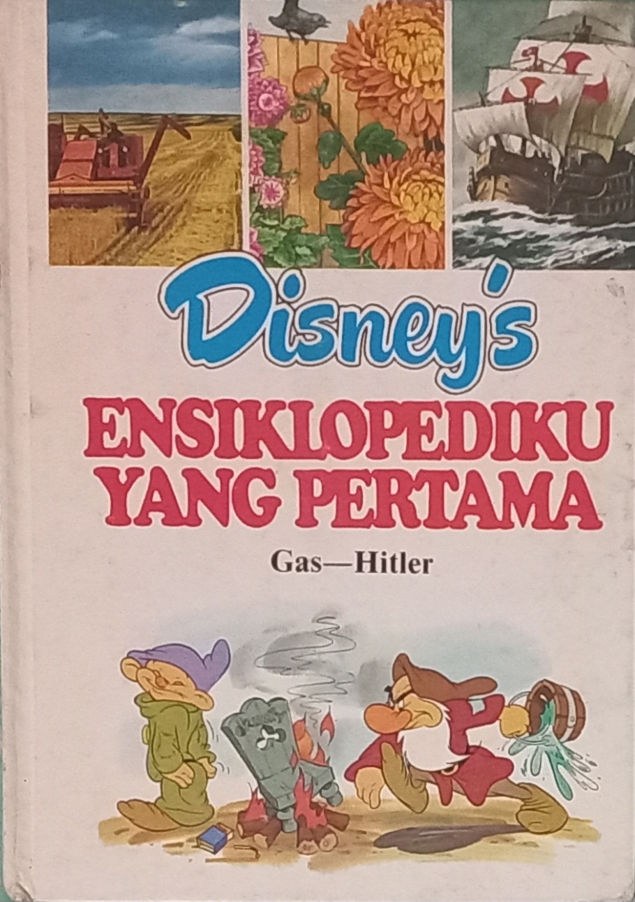 Disney's Ensiklopediku Yang Pertama Vol 8 : Gas - Hitler (Hardcover)