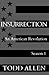 INSURRECTION: An American R...