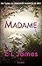 Madame (Monsieur, #2)