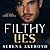 Filthy Lies (The Five Points' Mob Collection, #8) by Serena Akeroyd