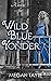 Wild Blue Yonder (Ceruleans #3)
