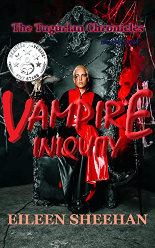 Vampire Iniquity   [Book One of the Tugurlan Chronicles]