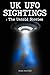 UK UFO Sightings - The Unto...