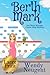 Berth Mark: An Olivia Morgan Cruise Ship Mystery (An Olivia Morgan Cruise Ship Mystery (Large Print Editions))