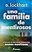 Una familia de mentirosos