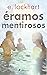 Éramos mentirosos by E. Lockhart