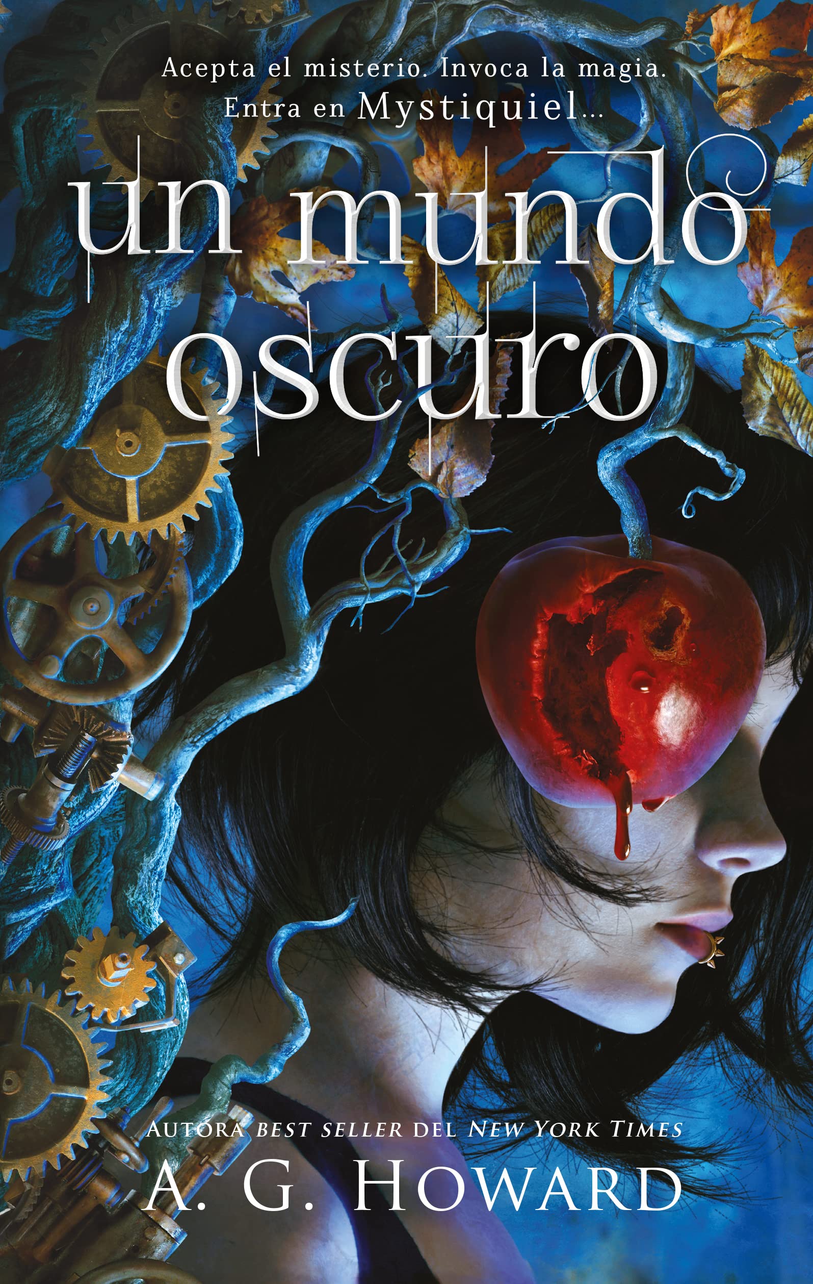 Un mundo oscuro (Mystique, #1)
