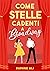 Come stelle cadenti a Broadway (Italian Edition)