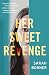 Her Sweet Revenge