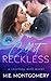 Call It Reckless: a small town, single dad romance