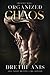 Organized Chaos : A Forbidden Age Gap Romance: (Chaos Duet Book 1)