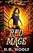 Red Mage (Magebane, #1)