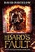 The Bard's Fault (Epics and Elsewhere)
