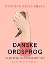 Danske ordsprog. ...