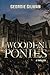 Wooden Ponies by Geordie Gilman