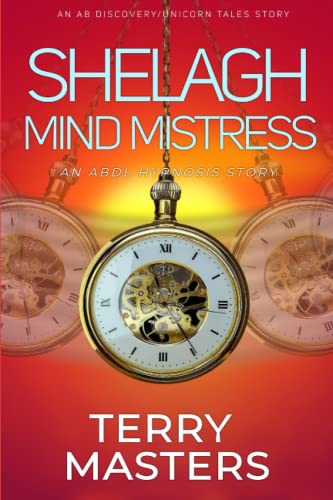 Shelagh Mind Mistress: An ABDL/Daper/Hypnosis novel (Paperback)